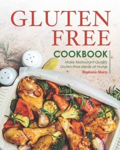 Cover for Stephanie Sharp · Gluten-Free Cookbook (Pocketbok) (2020)