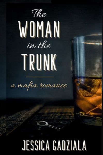 Cover for Jessica Gadziala · The Woman in the Trunk (Paperback Book) (2020)
