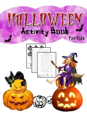 Halloween Activity Book For Kids - Xskul Art - Libros - Independently Published - 9798694502573 - 16 de octubre de 2020