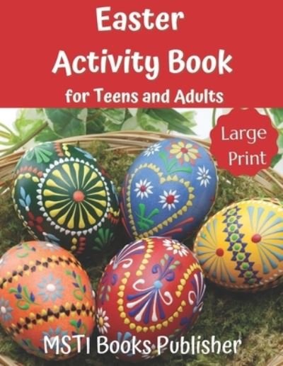 Cover for Msti Books Publisher · Easter Activity Book for Teens and Adults (Paperback Book) (2021)