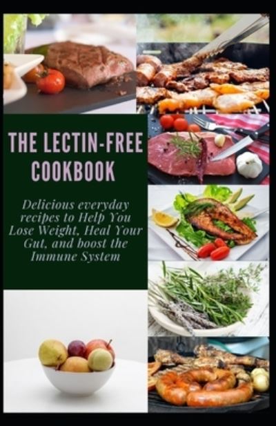 Cover for Mary Clark · The Lectin-Free Cookbook (Paperback Book) (2021)