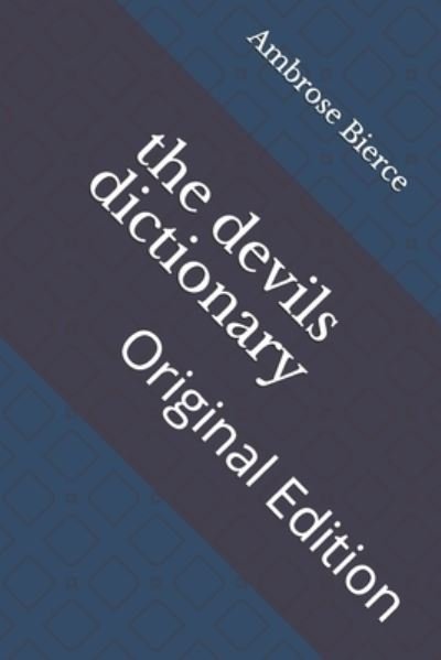 Cover for Ambrose Bierce · The devils dictionary (Paperback Bog) (2021)