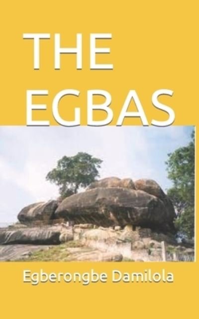 Cover for Egberongbe Damilola · The Egbas (Paperback Book) (2022)