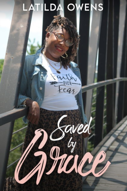 Cover for Latilda Hudnall Owens · Saved by Grace (Paperback Book) (2022)