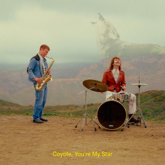 Dana & Alden · Coyote, You’re My Star (LP) (2024)