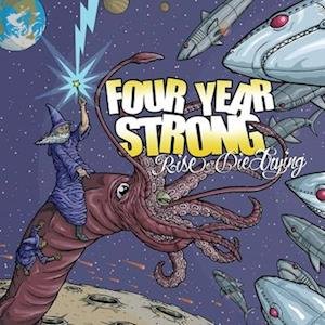 Rise Or Die Trying - Four Year Strong - Music - I SURRENDER - 0670087280574 - May 19, 2023