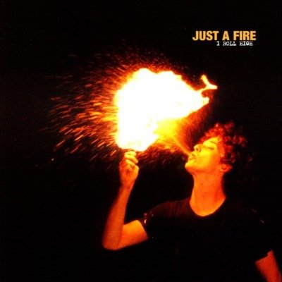 Cover for LP · Lp-just a Fire-i Roll High (7&quot;)