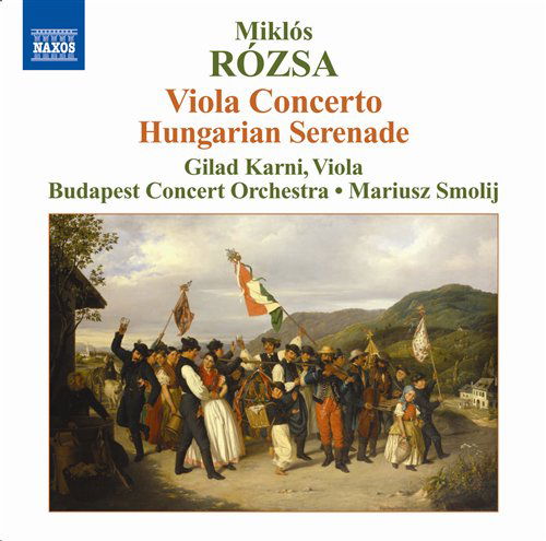 Rozsaviola Concertohungarian Serenade - Karnibudapest Cosmolij - Musikk - NAXOS - 0747313092574 - 1. desember 2008