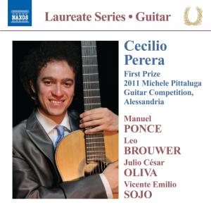 Cover for Perera / Ponce / Brouwer / Oliva / Sojo · Laureate Series / Cecilio Perera Guitar Recital (CD) (2012)