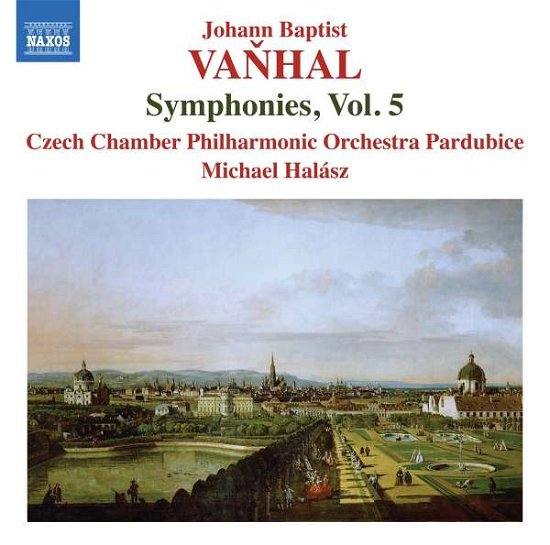 Vanhal: Symphonies Vol. 5 - Czech Chamber Philharmonic Orchestra Pardubice / Michael Halasz - Musiikki - NAXOS - 0747313430574 - perjantai 7. heinäkuuta 2023
