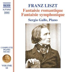 Sergio Gallo · Liszt: Complete Piano Music, Vol. 64 - Fantaisie Romantique; Fantaisie Symphonique (CD) (2025)