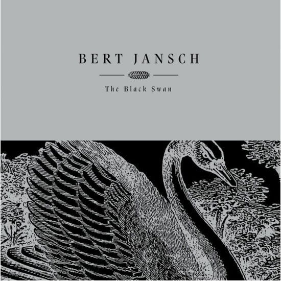 Black Swan - Bert Jansch - Musik - Earth Recordings - 0809236174574 - 12. juni 2021