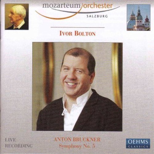 Cover for Bruckner / Bolton / Mozarteum Orchestra Salzburg · Symphony 5 in B-flat Major (CD) (2005)