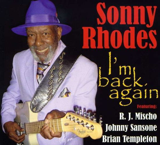 Cover for Sonny Rhodes · I'm Back Again (CD-R) [Digipack] (2009)