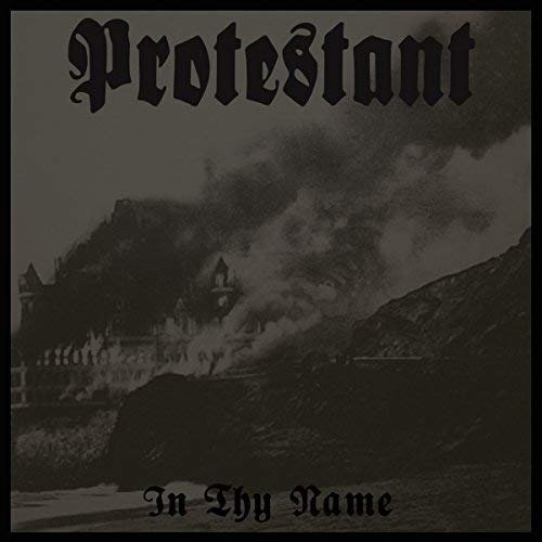 Cover for Protestant · In Thy Name (LP) (2015)