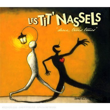 Cover for Tit' Nassels · Deux Trois Trucs (CD) [Digipak] (2008)