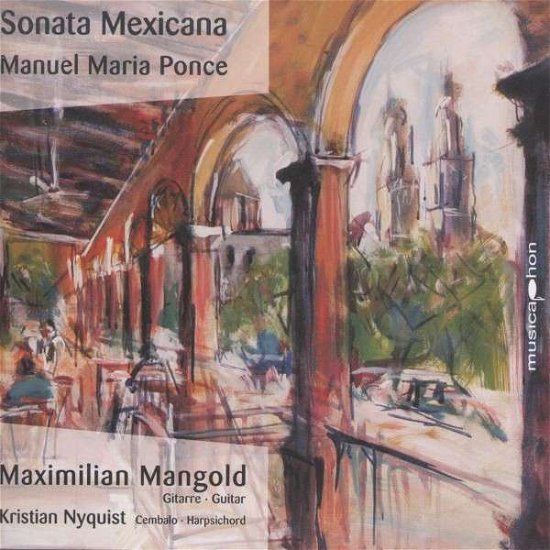 Cover for Ponce / Mangold / Nyquist · Sonata Mexicana (CD) (2020)