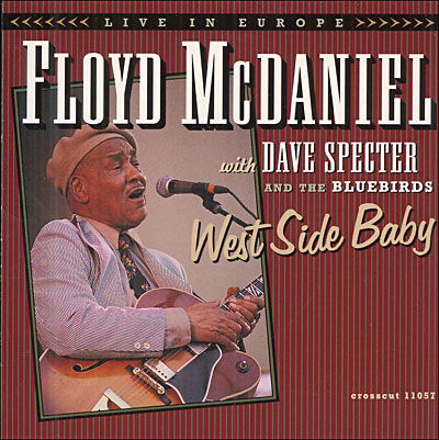 West Side Baby - Floyd Mcdaniel & Dave Specter - Musikk - Crosscut - 4014924110574 - 2000