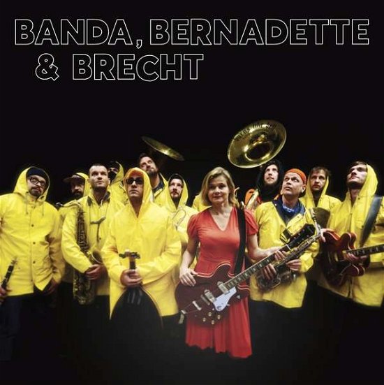Cover for Banda Internationale &amp; Bernadette La Hengst · Banda, Bernadette &amp; Brecht (CD) (2021)