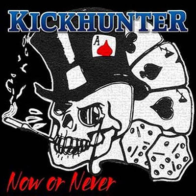 Cover for Kickhunter · Now or Never (LP) (2023)