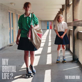 Cover for Black Dog · My Brutal Life 2 (CD) (2025)