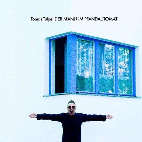 Cover for Tomas Tulpe · Der Mann Im Pfandautomat (CD) (2020)