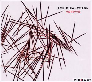 Cover for Kaufmann Achim · Verivyr (CD) [Digipak] (2012)