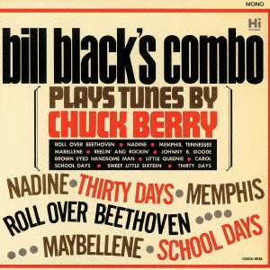 Cover for Bill Black's Combo · Plays Tunes by Chuck Berry (CD) [Japan Import edition] (2012)