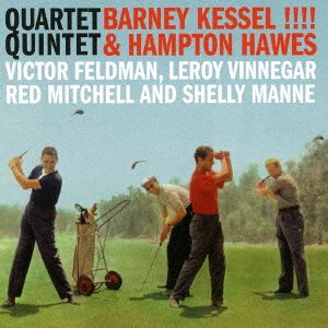 Cover for Barney Kessel · Quartet / Quintet (CD) [Japan Import edition] (2016)