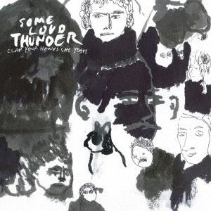 Some Loud Thunder - Clap Your Hands Say - Music - 11BH - 4526180549574 - July 21, 2010