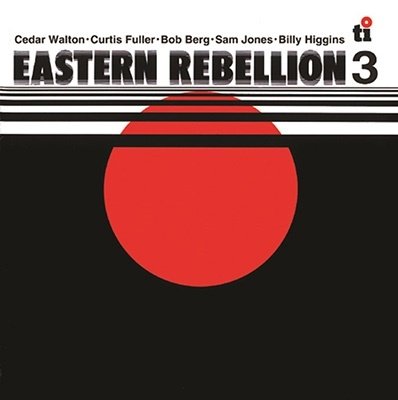 Cover for Cedar Walton · Eastern Rebellion 3 (CD) [Japan Import edition] (2022)
