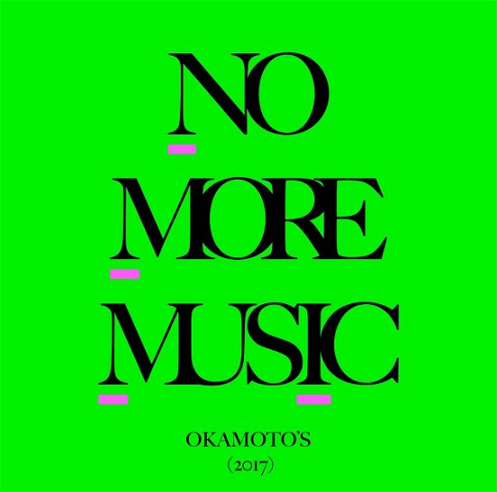 Cover for Okamoto's · No More Music (CD) [Japan Import edition] (2017)