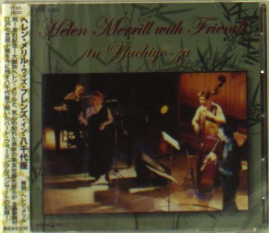 Cover for Helen Merrill · Helen Merrill with Friends in Yachiyoza (CD) [Japan Import edition] (2013)