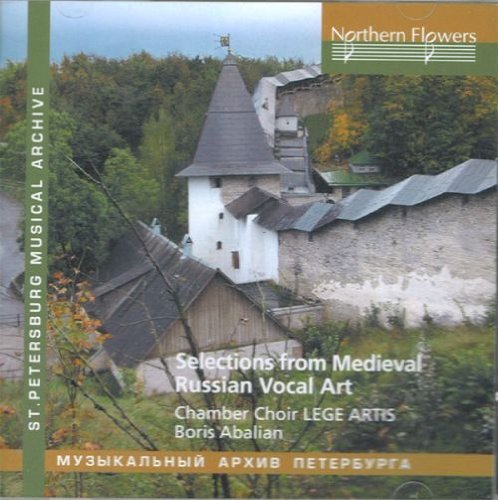 Russian Vocal Art Northern Flowers Klassisk - Abalian, Boris / Chamber Choir Lege Artis - Musik - DAN - 4607053326574 - 1. oktober 2010