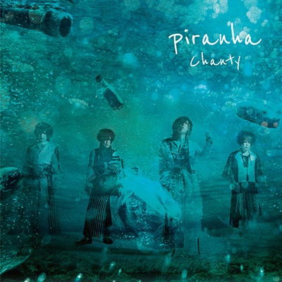 Piranha - Chanty - Music - HAPPINET - 4907953094574 - August 30, 2023