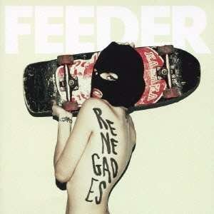 Cover for Feeder · Renegades (CD) [Japan Import edition] (2010)
