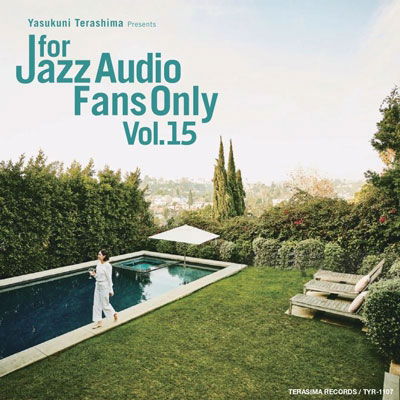 For Jazz Audio Fans Only Vol.15 - V/A - Music - DISK UNION - 4988044081574 - October 19, 2022