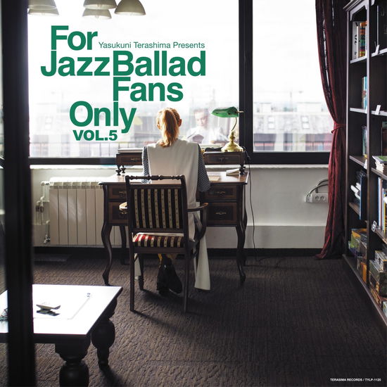 Cover for (Various Artists) · For Jazz Ballad Fans Only Vol.5 (LP) [Japan Import edition] (2024)