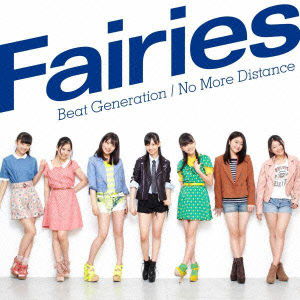 Cover for Fairies · Beat Generation/no More Distance (CD) [Japan Import edition] (2012)