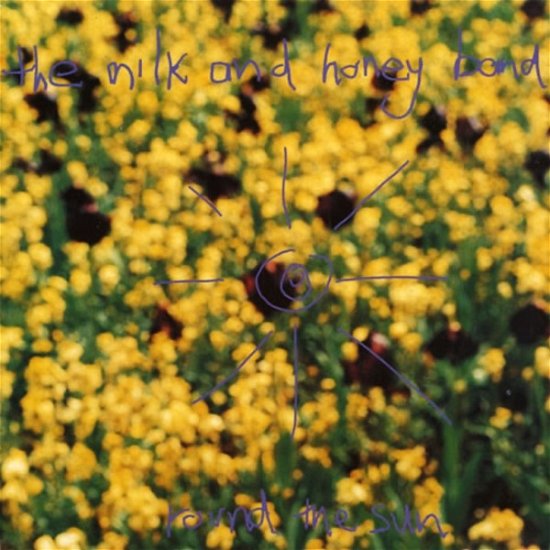 Cover for Milk And Honey Band · Round The Sun (CD) (1994)