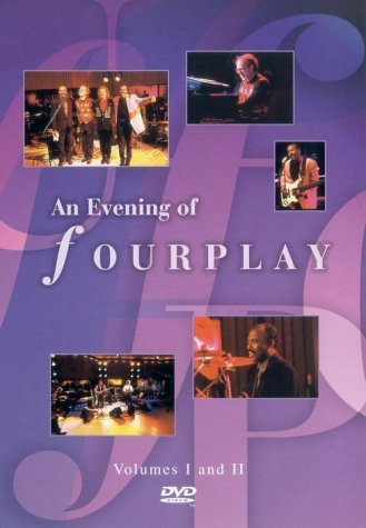 An Evening of Fourplay Volumes 1 and 2 - Fourplay - Musikk - EAGLE VISION - 5034504908574 - 8. desember 2001
