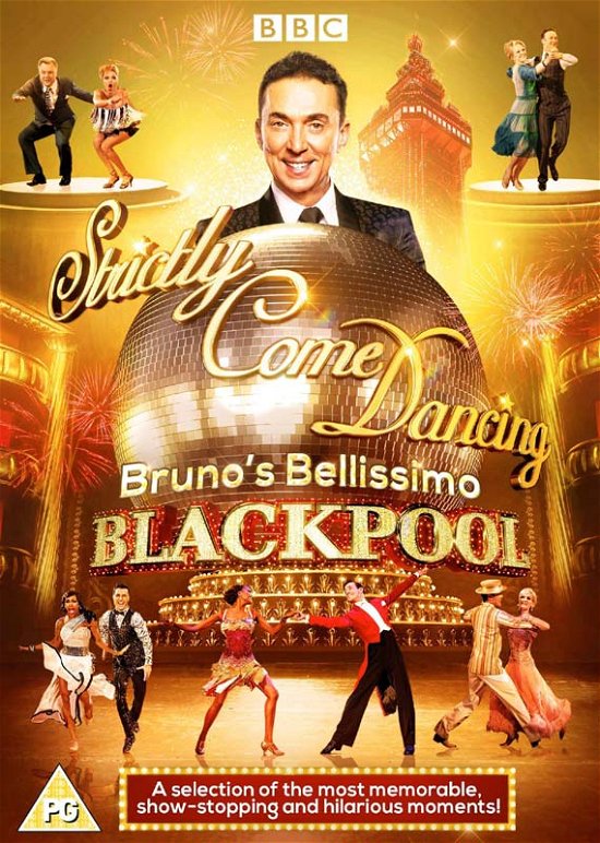 Cover for Strictly Come Dancing - Bruno' · Strictly Come Dancing - Brunos Bellissimo Blackpool (DVD) (2018)