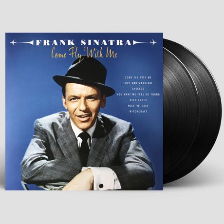 Frank Sinatra · Come Fly With Me (LP) [180 gram edition] (2022)