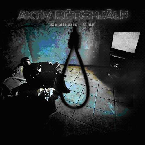 Cover for Aktiv Dodshjalp · Men Allting Har Ett Slut (CD) [Digipak] (2010)