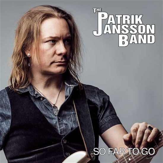 So Far to Go - Jansson Patrik - Muzyka - SNEAKY FOOT - 7320470223574 - 4 sierpnia 2017