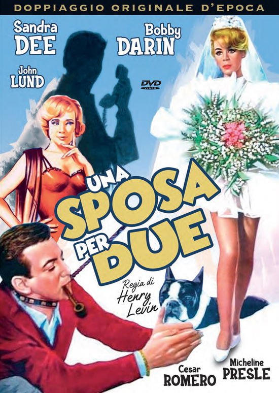 Cover for Sandra Dee · Sposa Per Due (Una) (DVD) (2023)