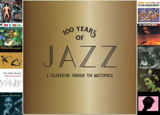 Cover for Various Artists · 100 Years Of Jazz - A Celebration Through Ten Masterpiece (CD) (2018)