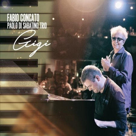 Cover for Concato,fabio / Di Sabatino,paolo · Gigi (CD) (2017)