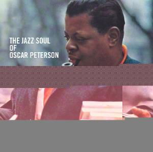 Cover for Oscar Peterson · The Jazz Soul Of Oscar Peterson + Porgy &amp; Bess (CD) (2011)
