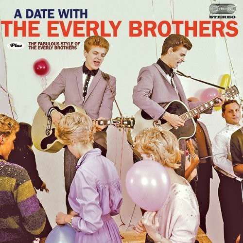 A Date With The Everly Brothers / The Fabulous Style Of The Everly Bothers - Everly Brothers - Musikk - HOO DOO RECORDS - 8436542013574 - 13. mai 2013